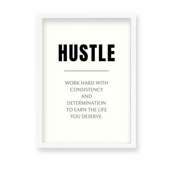 Hustle Quote Wall Art