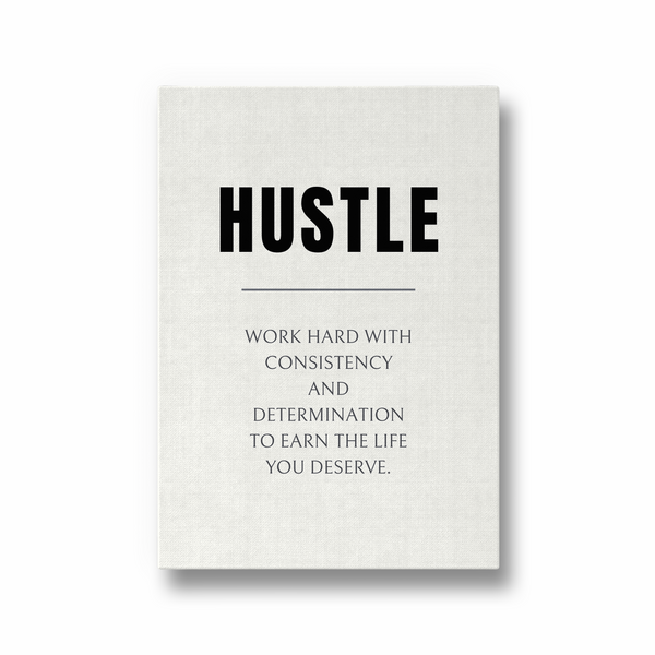 Hustle Quote Wall Art