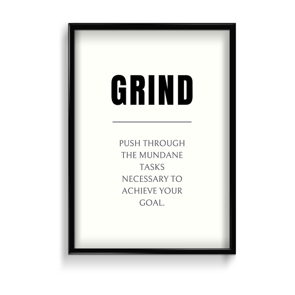 Grind Quote Wall Art