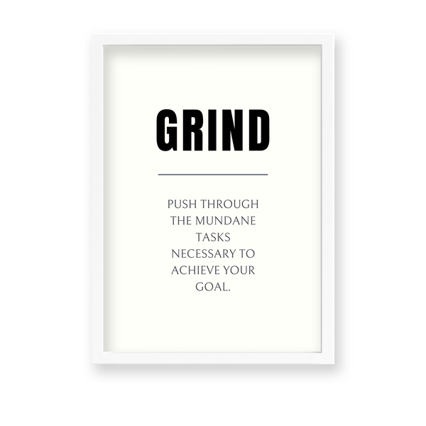 Grind Quote Wall Art