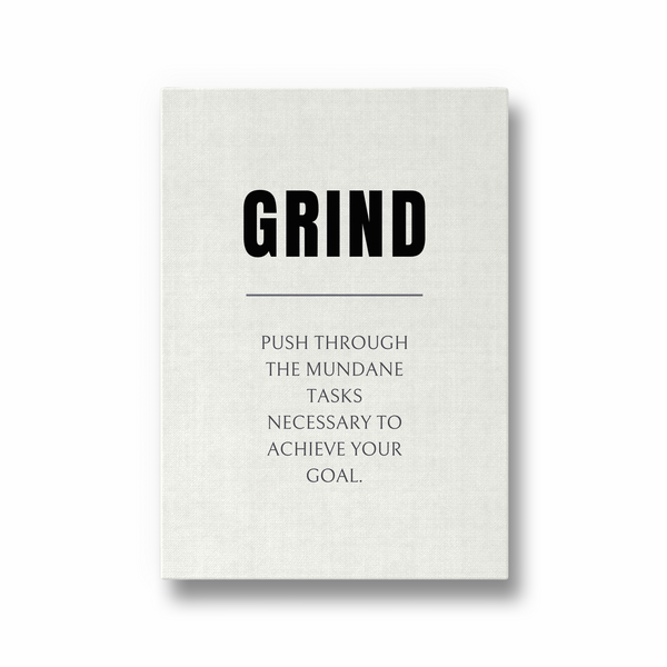 Grind Quote Wall Art