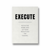 Execute Quote Wall Art