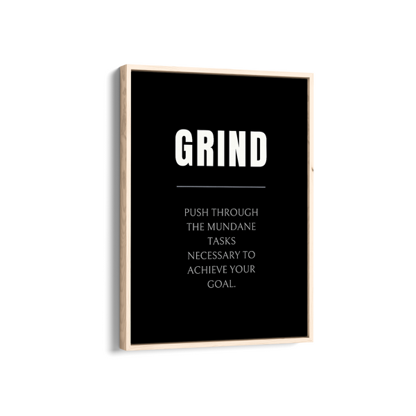 Grind Quote Wall Art