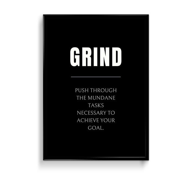 Grind Quote Wall Art - The Mortal Soul