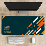 Restart Reset Refocus Desk Mat | Desk Pad | Mouse Pad
