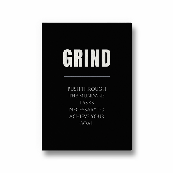 Grind Quote Wall Art - The Mortal Soul