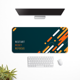 Restart Reset Refocus Desk Mat | Desk Pad | Mouse Pad