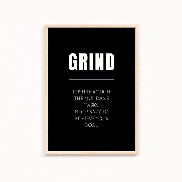 Grind Quote Wall Art