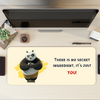 There is no secret ingredient Kung Fu Panda Desk Mat | Desk Pad | Mouse Pad