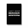 Just keep moving Poster
