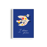 I Choose Peace Artistic Wall Art