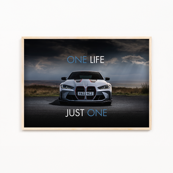 One life - BMW M4 Wall Poster
