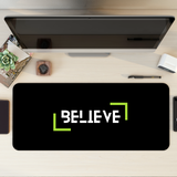 Believe Desk Mat | Desk Pad | Mouse Pad