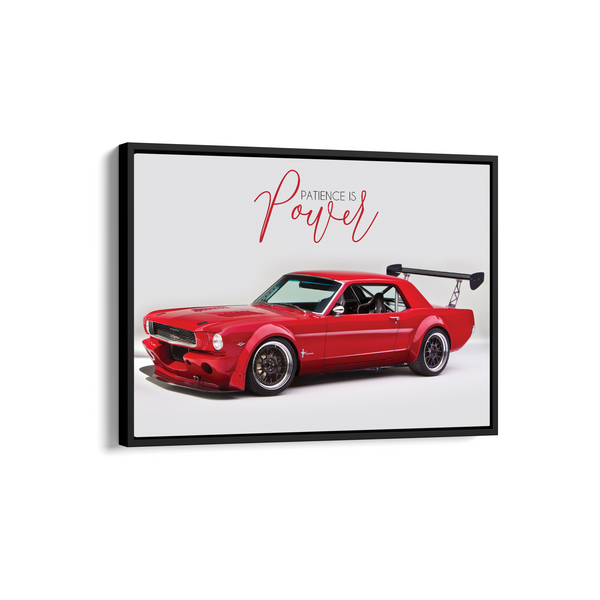 Patience is power - Ford Mustang Wall Poster