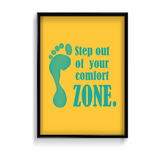 Step out of your comfort zone Poster - The Mortal Soul