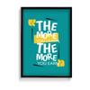 The more you learn the more you earn Quote Wall Art