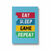 Eat Sleep Game Repeat Quote Wall Art