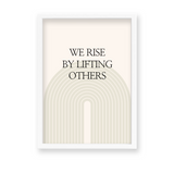 We rise by lifting others Quote Wall Art - The Mortal Soul