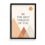 Be the best version of you Quote Wall Art - The Mortal Soul