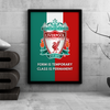 Class is Permanent Liverpool FC Premium Wall Art - The Mortal Soul