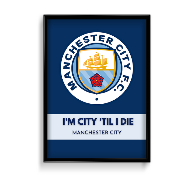 Manchester City - I am City Premium Wall Art - The Mortal Soul