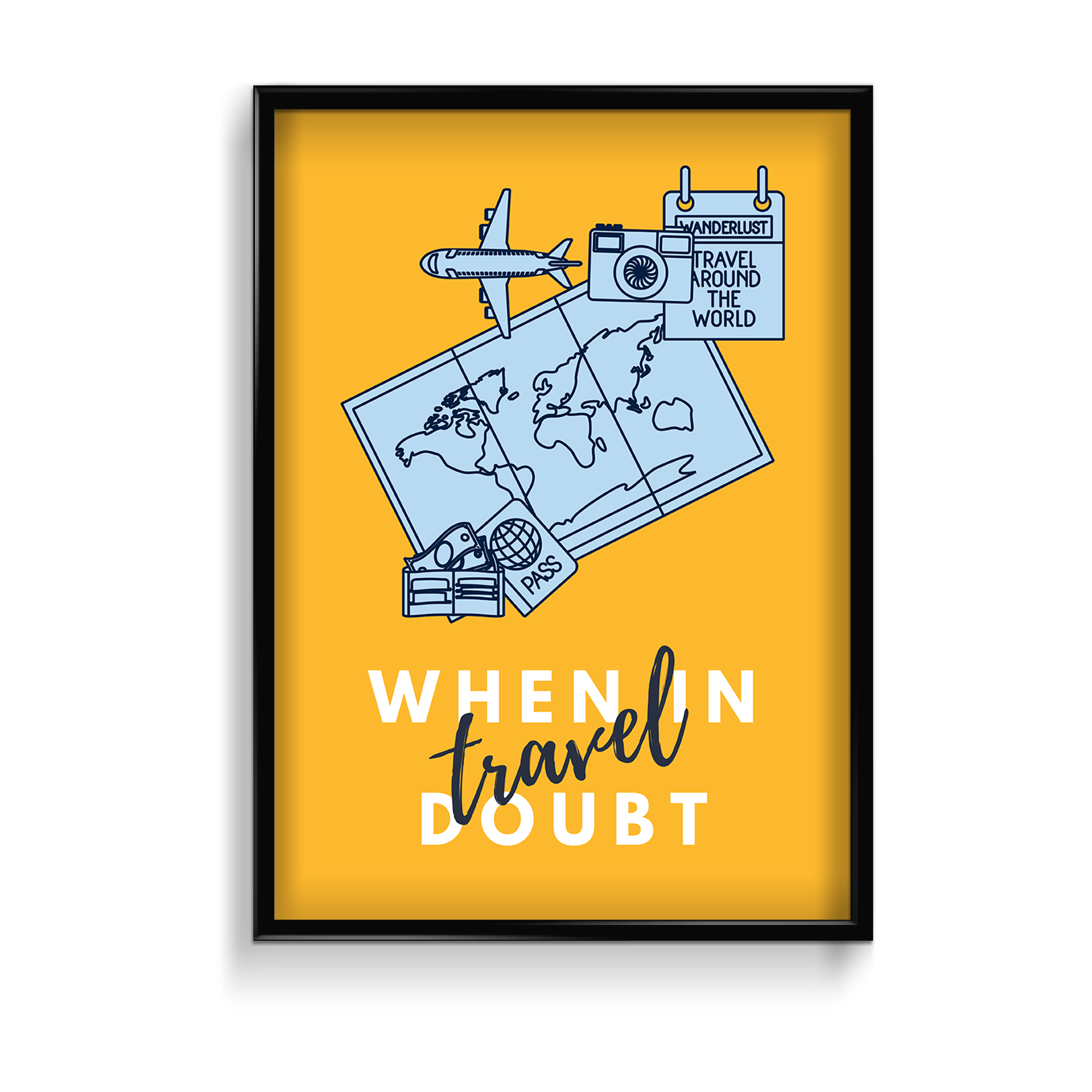 When in doubt, travel Poster - The Mortal Soul