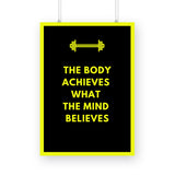 Mind Believes Poster - The Mortal Soul