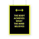 Mind Believes Poster - The Mortal Soul