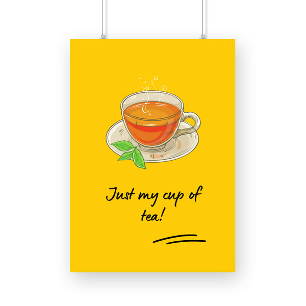 Just my cup of tea Poster - The Mortal Soul