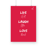 Live well, laugh often, love much Poster - The Mortal Soul