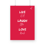 Live well, laugh often, love much Poster - The Mortal Soul