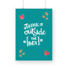 Think outside the box Poster - The Mortal Soul