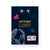 Lets get lost Poster - The Mortal Soul